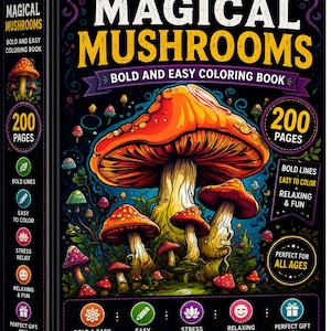 Może przedstawiać: Czarna kolorowanka zatytułowana Magical Mushrooms Bold and Easy Coloring Book. Okładka przedstawia duży, jaskrawopomarańczowy grzyb otoczony mniejszymi grzybami w r&oacute;żnych kolorach. Zawiera 200 stron z wyraźnymi, grubymi liniami.