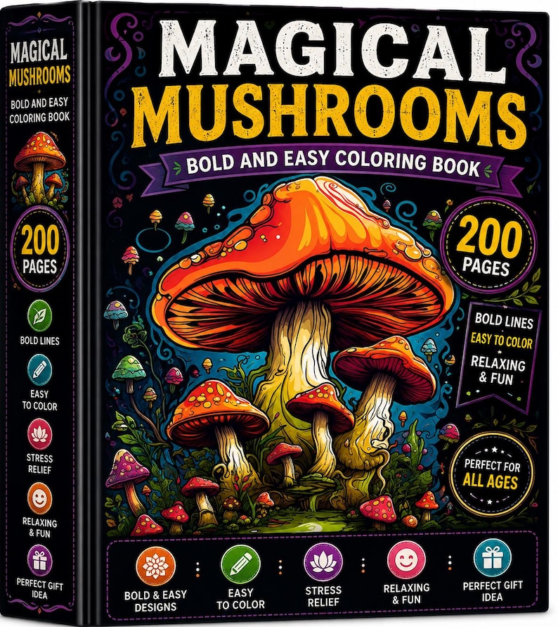 Może przedstawiać: Czarna kolorowanka zatytułowana Magical Mushrooms Bold and Easy Coloring Book. Okładka przedstawia duży, jaskrawopomarańczowy grzyb otoczony mniejszymi grzybami w r&oacute;żnych kolorach. Zawiera 200 stron z wyraźnymi, grubymi liniami.