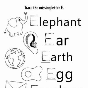 Op de afbeelding: Een zwart-wit educatief werkblad getiteld Trace the missing letter E. Het bevat lijntekeningen van een olifant, oor, aarde, ei en envelop, elk gekoppeld aan het bijbehorende woord waarbij de letter E ontbreekt om te oefenen.