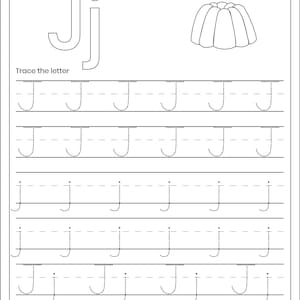 May include: A black and white educational worksheet titled Letter Tracing featuring the letter Jj in uppercase and lowercase, a line drawing of a gelatin dessert, and rows of dotted lines for practicing the letter Jj in both cases.