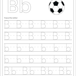 May include: A black and white educational worksheet titled Letter Tracing featuring the letter Bb in uppercase and lowercase, a soccer ball illustration, and six rows of dotted lines for tracing the letter B, b, and the combination Bb.