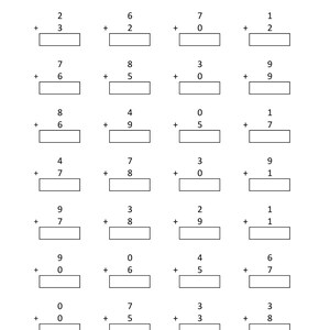 May include: A black and white educational worksheet titled Math - Addition Single Digit, featuring seven rows of four vertical addition problems. Each problem includes two single-digit numbers, a plus sign, and an empty rectangular box for the answer.