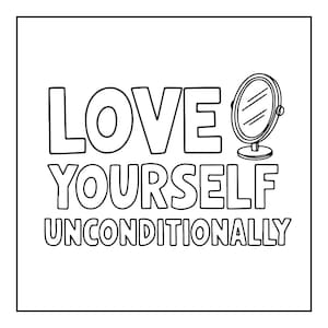 Może przedstawiać: Czarno-biała grafika liniowa przedstawiająca napis LOVE YOURSELF UNCONDITIONALLY pogrubionymi wielkimi literami. Po prawej stronie słowa LOVE znajduje się małe, okrągłe lusterko kosmetyczne na podstawce z prostą ramką.
