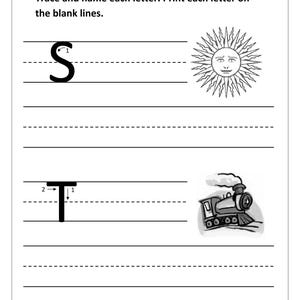 May include: A black and white educational worksheet featuring the text Name, Trace and name each letter. Print each letter on the blank lines. It includes the uppercase letters S and T with directional arrows, a sun illustration, and a train.