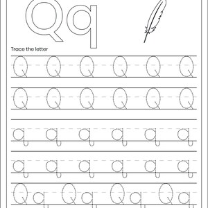 May include: A black and white educational worksheet titled Letter Tracing featuring the letter Qq in uppercase and lowercase. The page includes a line for a name, a feather illustration, and rows of dotted lines for tracing the letter Q and q.