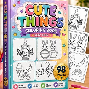A coloring book cover titled "Cute Things Coloring Book for Kids" with four example illustrations and colored pencils scattered around it.