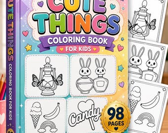 Things Coloring Book for Kids | Bold Easy Kawaii Illustrations (98 Pages) (Digital Download)