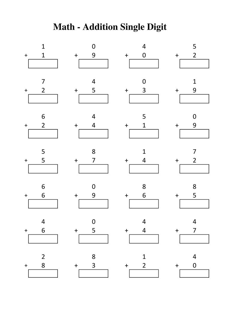 May include: A black and white educational worksheet titled Math - Addition Single Digit. The page features seven rows of four vertical addition problems, each consisting of two single-digit numbers and an empty rectangular box for the answer.