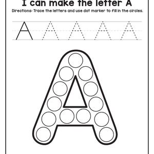 A printable worksheet titled I can make the letter A with dotted tracing letters and a large letter A filled with circles for dot markers above an alligator illustration.