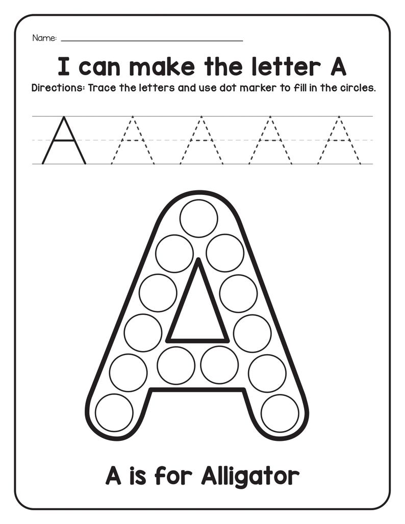 A printable worksheet titled I can make the letter A with dotted tracing letters and a large letter A filled with circles for dot markers above an alligator illustration.