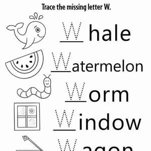 Op de afbeelding: Een zwart-wit educatief werkblad getiteld Trace the missing letter W. Het bevat lijntekeningen van een walvis, watermeloen, worm, raam en wagen, elk gecombineerd met het woord en een stippellijnletter W om te oefenen met schrijven.