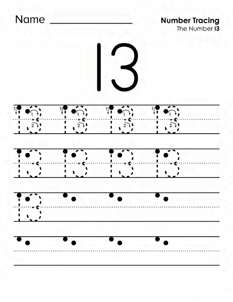 Peut inclure: Une feuille de travail &eacute;ducative blanche intitul&eacute;e Name et Number Tracing The Number 13. La page pr&eacute;sente un grand chiffre 13 noir en haut, suivi de quatre lignes d'entra&icirc;nement avec des contours en pointill&eacute;s du chiffre 13, des fl&egrave;ches.