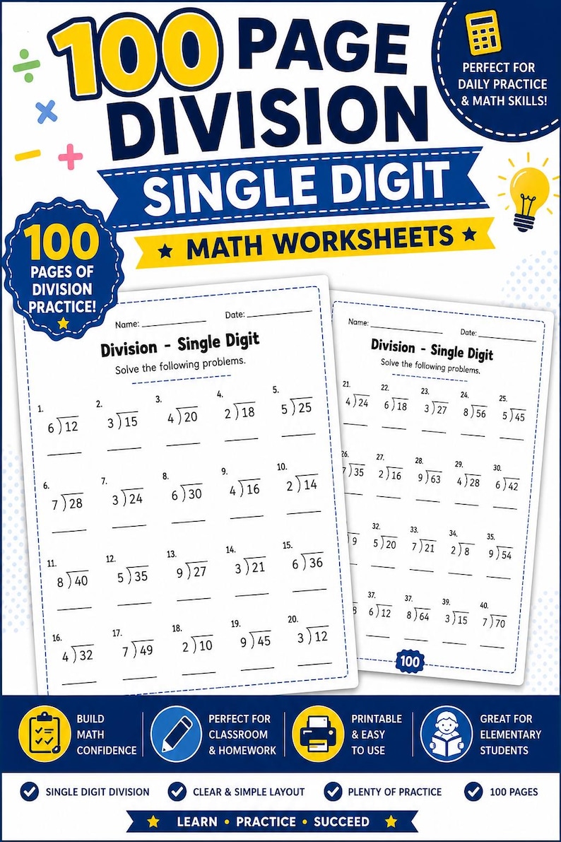May include: A collection of 100 pages of single-digit division math worksheets. The pages feature numbered problems with division equations, blank lines for answers, and headers labeled Division - Single Digit. The design includes blue and yellow accents.