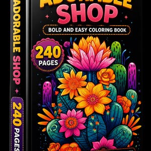 Pode incluir: Um livro de colorir preto intitulado Adorable Shop Bold and Easy Coloring Book com 240 p&aacute;ginas. A capa apresenta ilustra&ccedil;&otilde;es vibrantes e coloridas de flores e cactos em tons de laranja, rosa e verde sobre um fundo escuro.