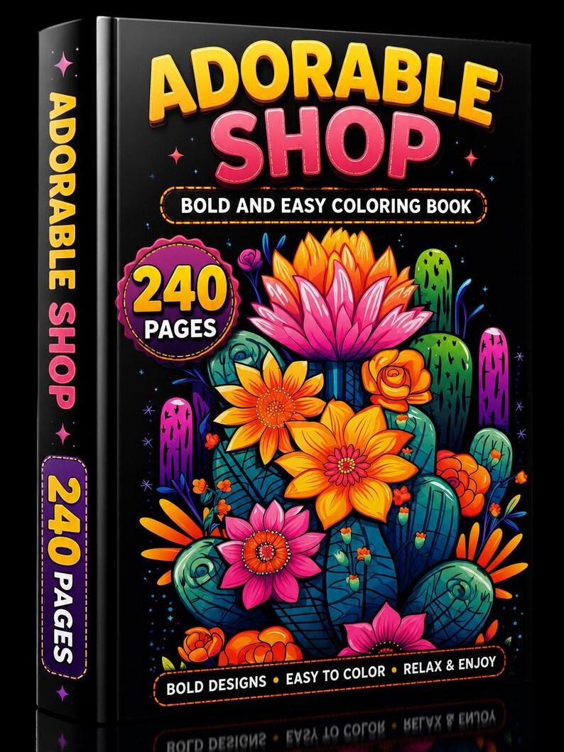 Pode incluir: Um livro de colorir preto intitulado Adorable Shop Bold and Easy Coloring Book com 240 p&aacute;ginas. A capa apresenta ilustra&ccedil;&otilde;es vibrantes e coloridas de flores e cactos em tons de laranja, rosa e verde sobre um fundo escuro.