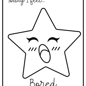 A black and white printable card with the text Today I feel... and a yawning star character with closed eyes above the text Bored.