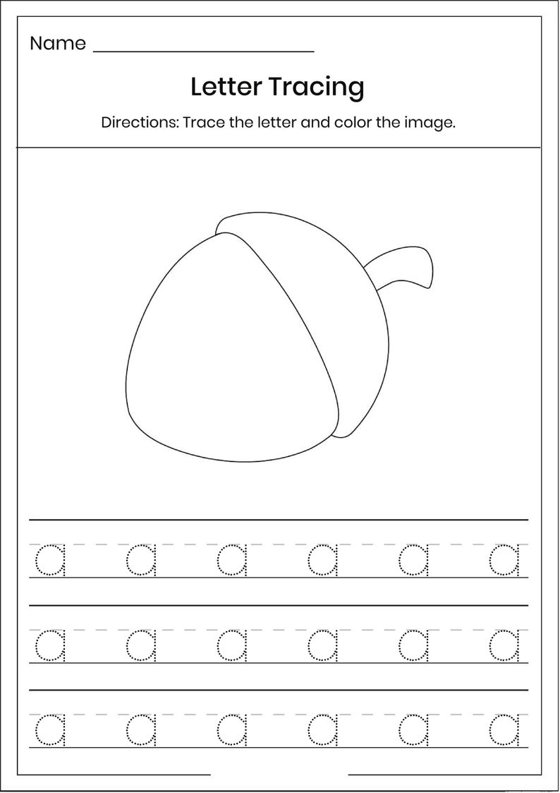 May include: A black and white educational worksheet titled Letter Tracing featuring a line drawing of an acorn at the top and three rows of the lowercase letter a in a dotted font for tracing, with instructions to trace the letter and color the image.