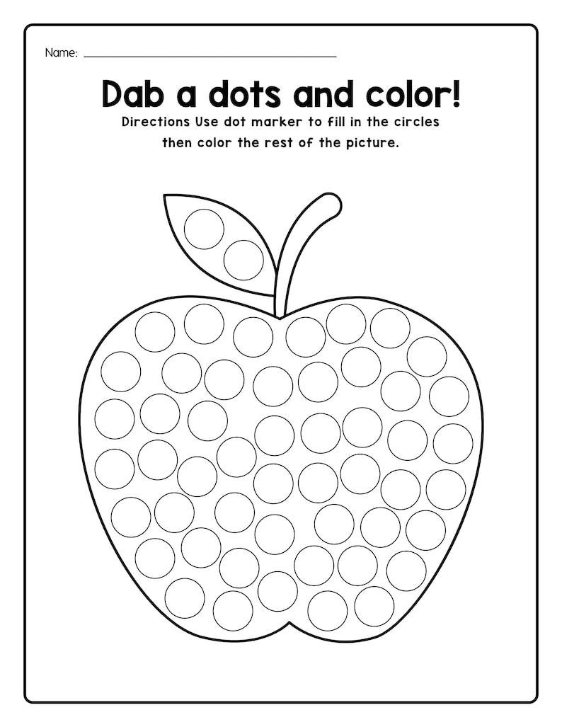 Peut inclure: Une feuille d'activit&eacute; imprimable en noir et blanc repr&eacute;sentant le contour d'une pomme rempli de cercles vides pour marqueurs &agrave; points. Le texte indique : Name: Dab a dots and color! Directions Use dot marker to fill in the circles then color the rest of the picture.