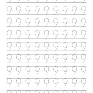 May include: A white educational worksheet featuring nine rows of the number nine written in a grey dashed font. Each row contains seven instances of the number nine, positioned between two solid horizontal black lines for handwriting practice.