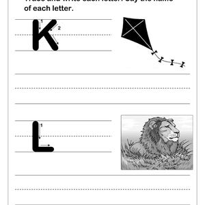 May include: An educational worksheet with the text Trace and write each letter. Say the name of each letter. It features the uppercase letter K with directional arrows, a black kite illustration, the letter L, and a lion illustration in grass.