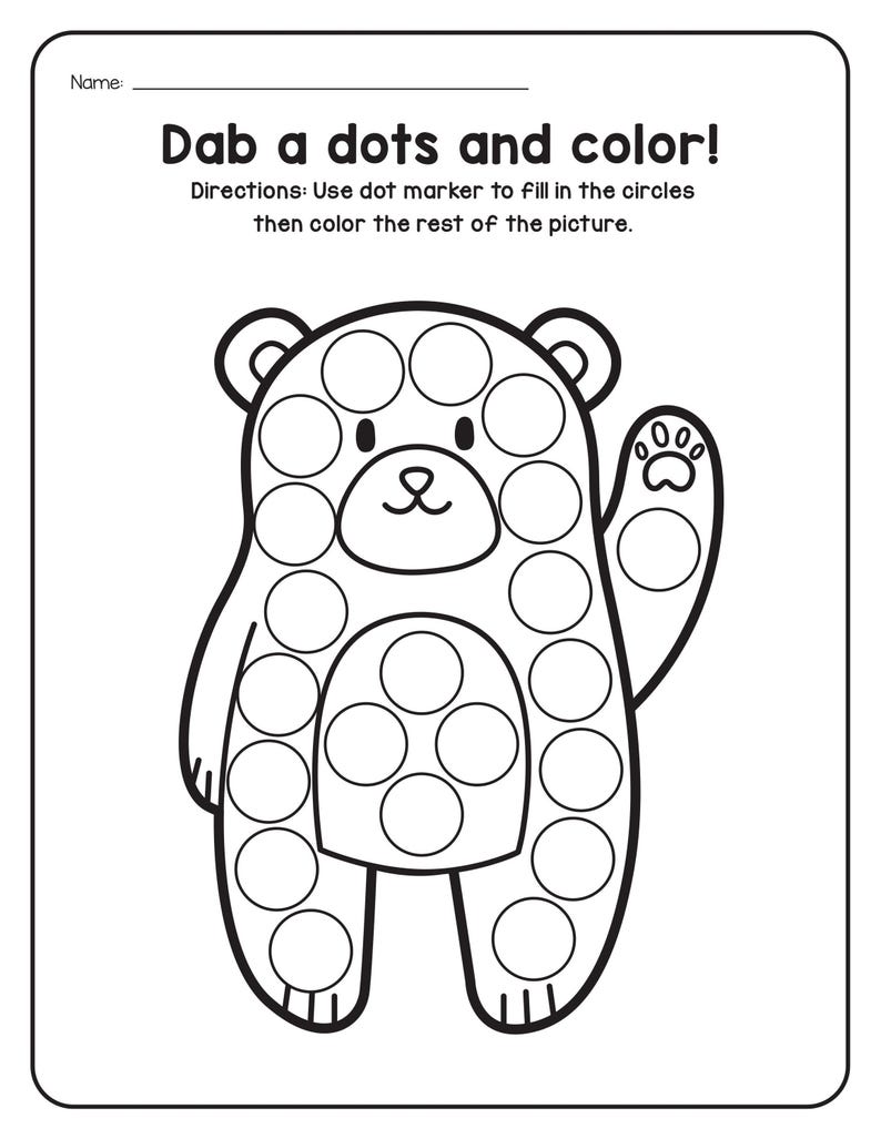A coloring and dot marker worksheet titled Dab a dots and color featuring an outline drawing of a standing bear with circles inside its body and paws.