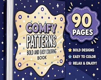 Comfy Patterns Coloring Book | 90 Bold Easy Pages (Digital Download)