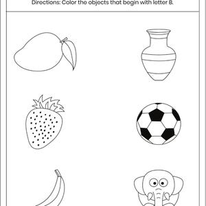 May include: A black and white educational worksheet titled Object Coloring with directions to color objects starting with the letter B. It features line art illustrations of a mango, a vase, a strawberry, a soccer ball, a banana, and an elephant.
