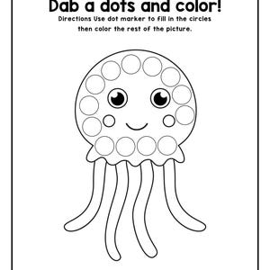 Peut inclure: Une feuille d'activit&eacute; imprimable en noir et blanc repr&eacute;sentant le contour d'une m&eacute;duse avec des espaces circulaires pour des marqueurs &agrave; points. Le texte indique : Name: Dab a dots and color! Directions Use dot marker to fill in the circles then color the rest of the picture.