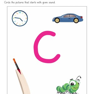 Peut inclure: Une page de feuille d'exercices avec le texte Student Name et Date en haut, et l'instruction Circle the pictures that starts with given sound. Une grande lettre C rose est centr&eacute;e, entour&eacute;e d'une horloge, d'une voiture bleue, d'une batte de cricket et d'une chenille verte.