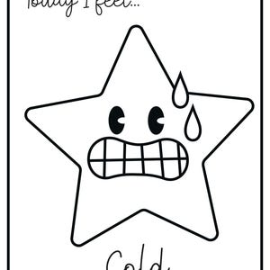 A black and white printable card with the text Today I feel... and a shivering star character with chattering teeth and sweat drops above the text Cold.