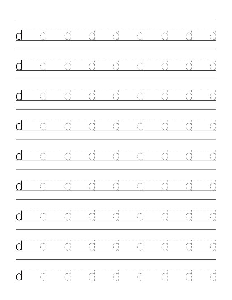 May include: A white educational worksheet featuring nine horizontal rows of practice lines. Each row begins with a solid black lowercase letter d, followed by eight grey dotted-line versions of the same letter for tracing and handwriting practice.