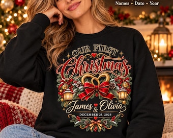 Personalized Couple Christmas Sweatshirt, First Holiday Together, Custom Names (Made to Order)