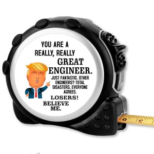 Gift for Engineer, Father&#39;s Day Gift Funny Trump Gift Tape Measure Personalized Measuring Tape Gift for Dad Custom Tape Measure TAPE28