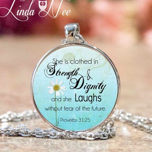 Christian Jewelry, She is clothed in Strength and Dignity, Proverbs 31:25 Woman, Proverbs Woman, Religious Jewelry, Bible Scripture JCH7