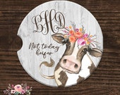 Monogrammed Car Coaster Not Today Heifer Car Accessories Personalized Sandstone Car Coaster Custom License Plate Floral License Plate ALP12