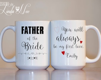 Personalized Father of the Bride Mug, Custom Message Wedding Mug, Gift from Daughter to Dad, Father Coffee Mug, Gift for Parents MPH59