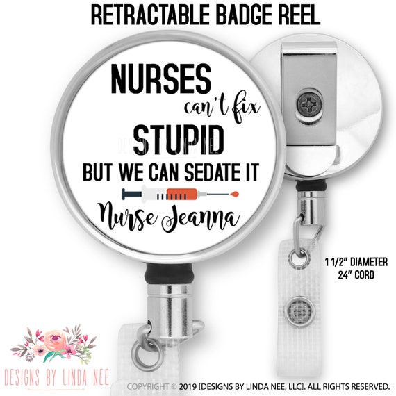 Badge Reel Retractable Nurses Badge Reel Badge Clip Funny Badge Reel  Personalized Gift for Nurse Graduation Gift for Nurse RN Gift ID BRP1
