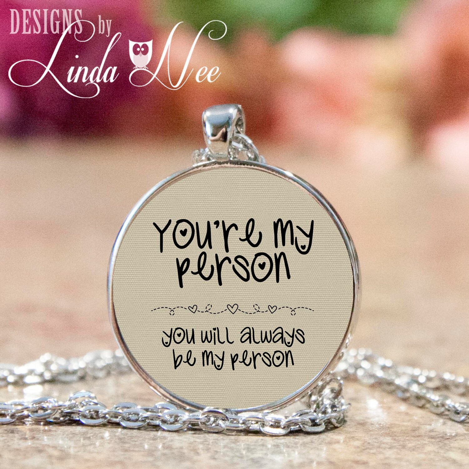 Youre My Person You're My Person You Are My Person Your