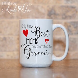 MUG ~ nur die besten Mütter Aufsteigen zu Grammie Mug ~ Meemaw ~ Mimi ~ Nana ~ Oma ~ Gigi ~ Schwangerschaft Ankündigung ~ Kaffeetasse ~ Mug MPH0032