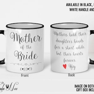MOTHER of the Bride Mug, Personalized Gift, Wedding Gift for Mom, Gift from Bride, Gift from Daughter, Thank You Gift Coffee Mug Gift MPH165