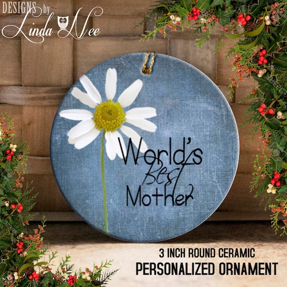 Mother Christmas Ornament, World's Best Mother Ornament, Gift for