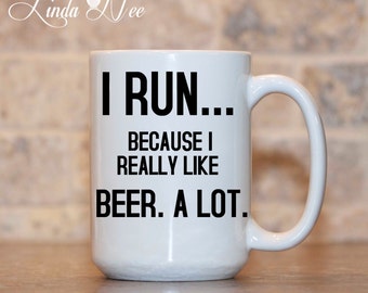 Running Mug, Funny Running Gift, Marathon Motivation, Gift for Runners, Beer and Fitness, Fitness Mug, Funny Coffee Mug, Beer Mug, Fun MPH67