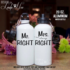 Mr Right and Mrs Always Right Water Bottle Gift Set, Personalized Water Bottle, Funny Water Bottle, Bridal Shower Engaged Gift Set MPH127