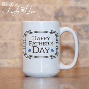MUG ~ Happy Father&#39;s Day Mug, Gift to Dad, Father Day Gift, Dad&#39;s Coffee Mug, Father&#39;s Day, Daddy Father&#39;s Day, First Fathers Day Mug MPH111