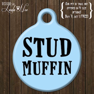 Funny Pet Tag, Pet Id, Pet Tag, Stud Muffin, Funny Dog Tag, Personalized Pet Tag, Unique Tag, Cat Tag, Pet Id Tag Cat Id Wanderlust DTSA0025