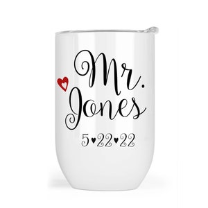 Personalized Mr Wine Tumbler Gift, Mr Mug with Date, Groom Mug, Engagement Gift, Bridal Shower, Hubby Wine Tumbler, Mr Tumbler Z-MPH042
