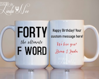 Funny 40th Birthday Mug, Personalized 40th Birthday Party Mug, 40th Birthday Ideas 1977 Birthday Turning 40 40th Birthday Party Forty MSA222