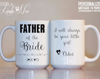 Personalized Father of the Bride Mug Wedding Mug Wedding Gift for Dad Parents of the Bride Gift from Bride Wedding Gifts Dad Mug Gift MPH148