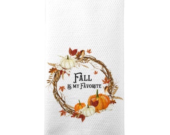 Fall is my Favorite Dish Towel, Fall Kitchen Decor, Autumn Thanksgiving Decor, Pumpkin Patch Holiday Tea Towels, Pumpkin Wreath X-FAL013