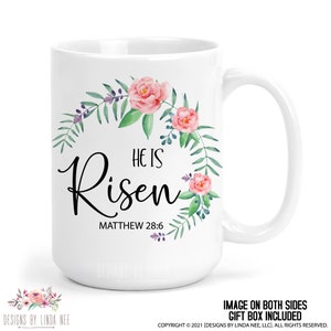 He Is Risen Mug, Bible Quote Mug, Christian Easter Mug, Spring Coffee Mug, Religious Easter Mug, Scripture Mug, Easter Mug, Easter Gift Idea